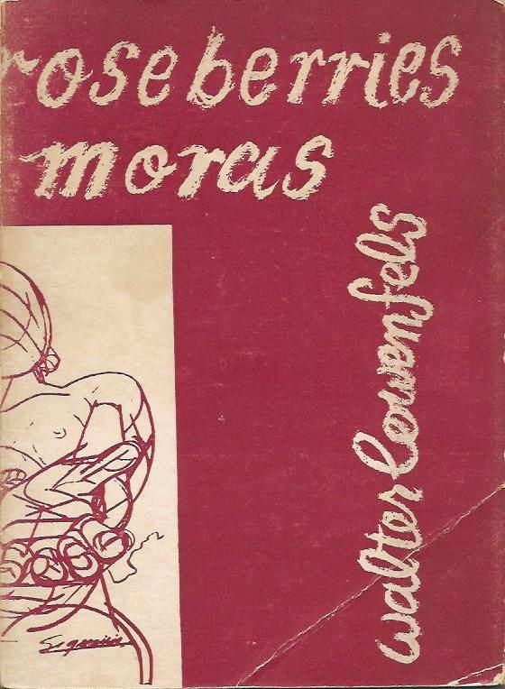 Land of roseberries / Tierra de moras